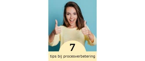 7 tips proces verbetering